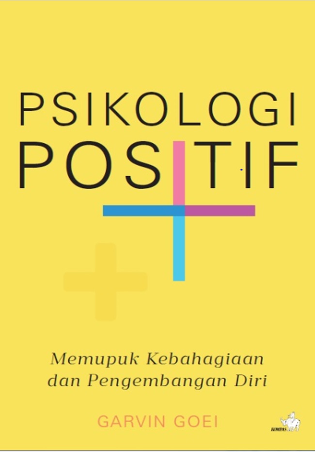 Sampul buku Psikologi Positif karya Garvin Goei